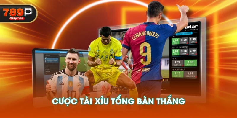 Cược tài xỉu tổng bàn thắng